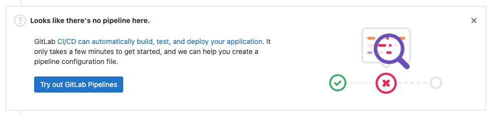 GitLab 파이프라인을 시작하는 방법에 대한 안내를 표시하는 배너.